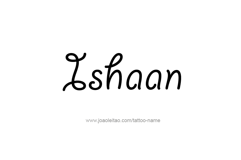 Tattoo Design  Name Ishaan   