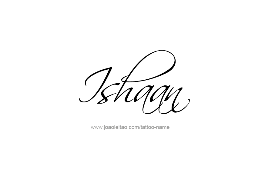 Tattoo Design  Name Ishaan   