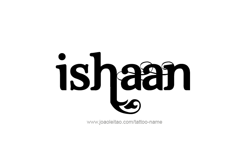 Tattoo Design  Name Ishaan   