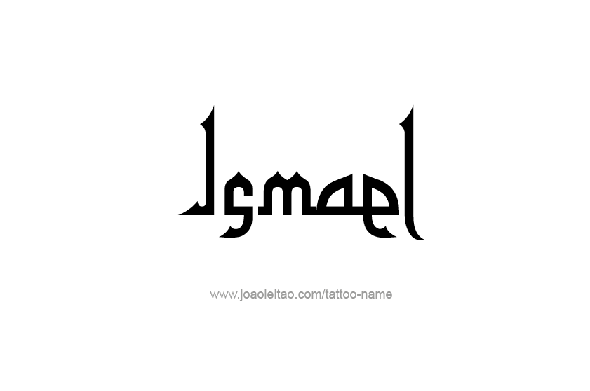 Tattoo Design  Name Ismael   