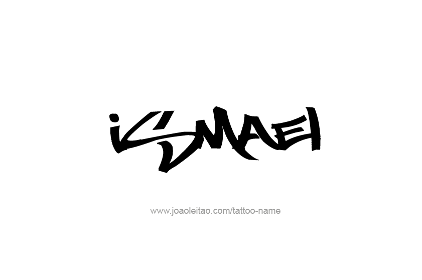 Tattoo Design  Name Ismael   