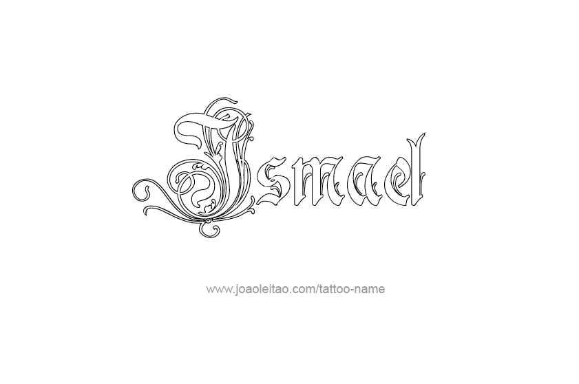 Tattoo Design  Name Ismael   