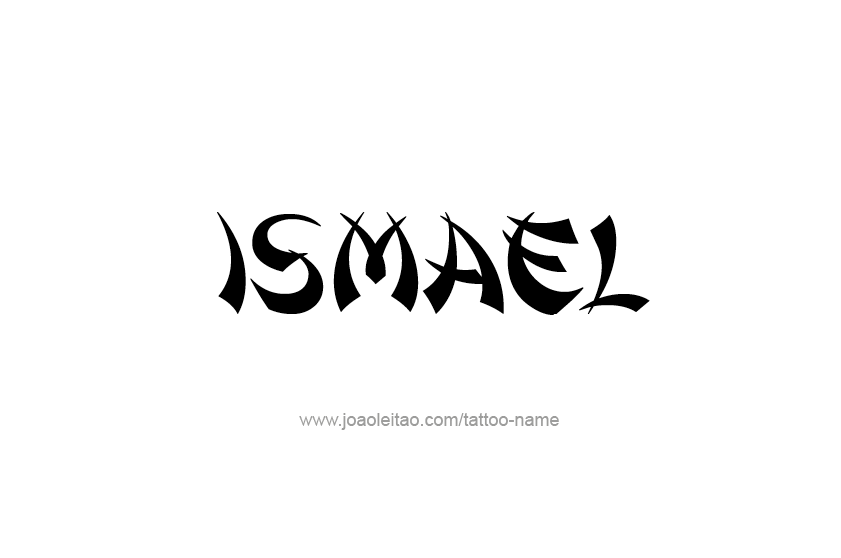 Tattoo Design  Name Ismael