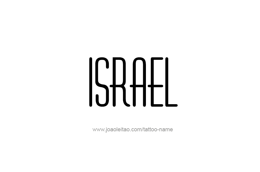 Tattoo Design  Name Israel   