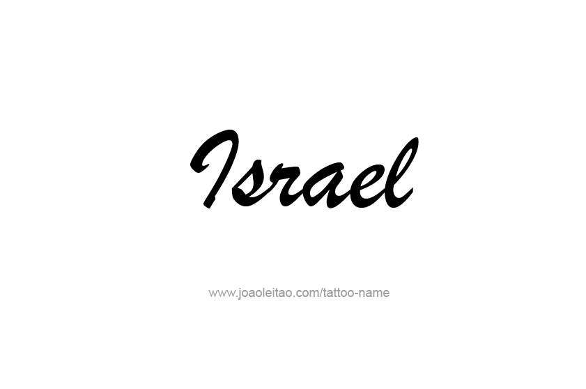 Tattoo Design  Name Israel   