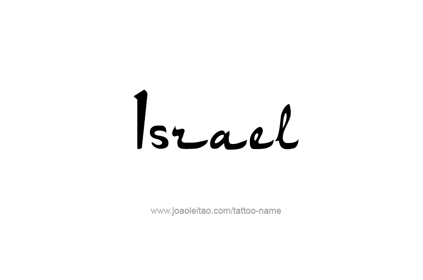 Tattoo Design  Name Israel   