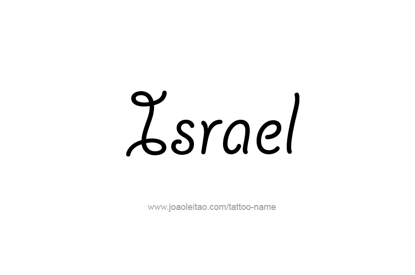 Tattoo Design  Name Israel   