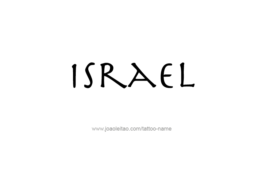 Tattoo Design  Name Israel   