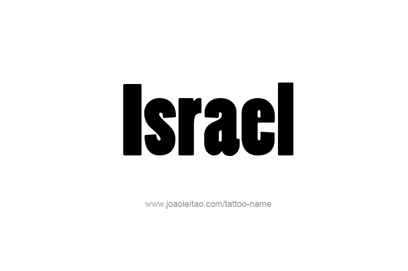 Tattoo Design  Name Israel   