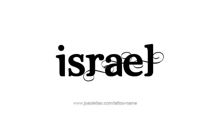 Tattoo Design  Name Israel   