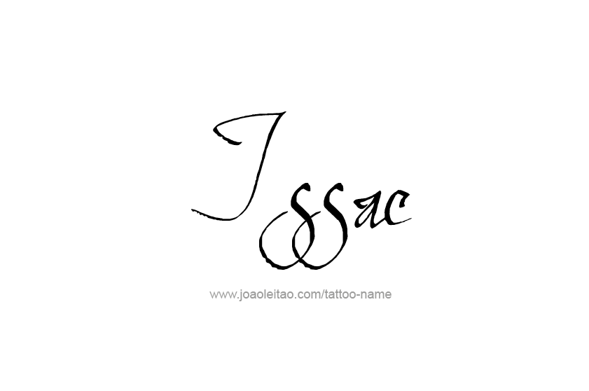 Tattoo Design  Name Issac   