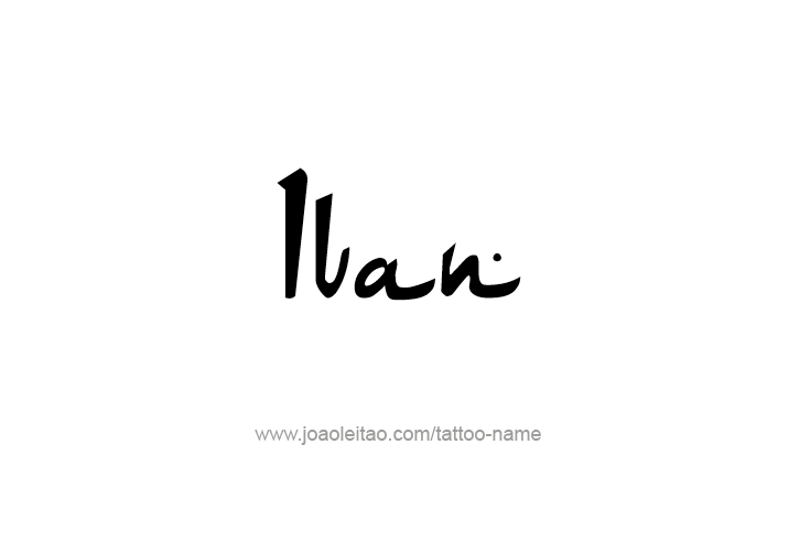 Tattoo Design  Name Ivan   