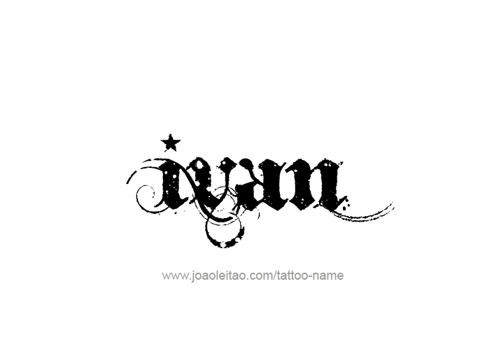 Tattoo Design  Name Ivan   