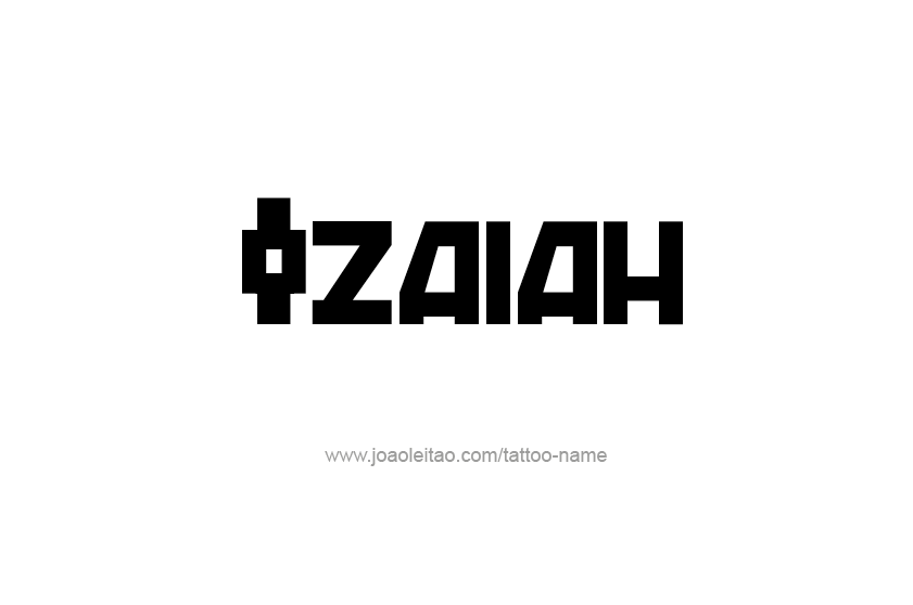 Tattoo Design  Name Izaiah   