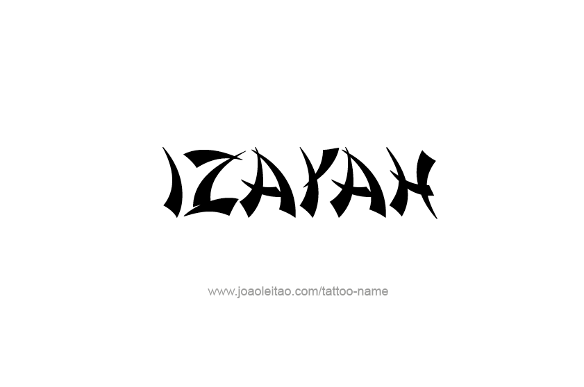 Tattoo Design  Name Izayah