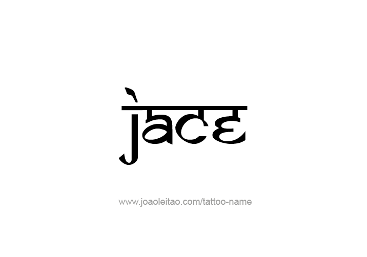 Tattoo Design  Name Jace   