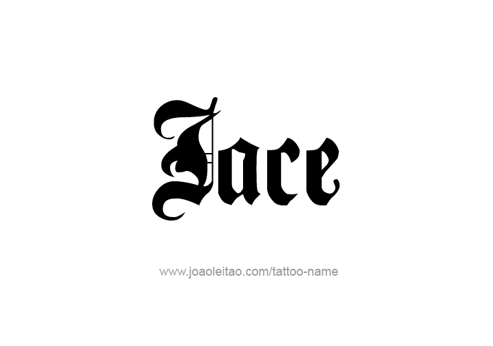 Tattoo Design  Name Jace   