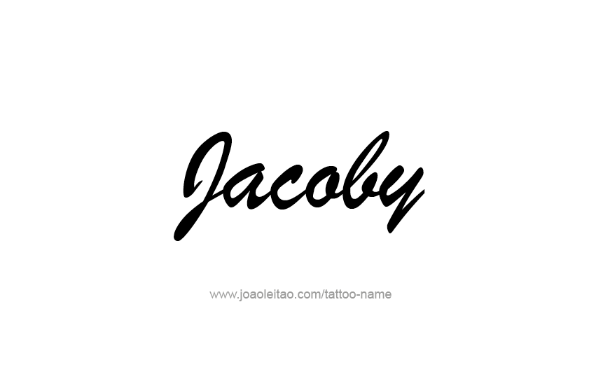 Tattoo Design  Name Jacoby   