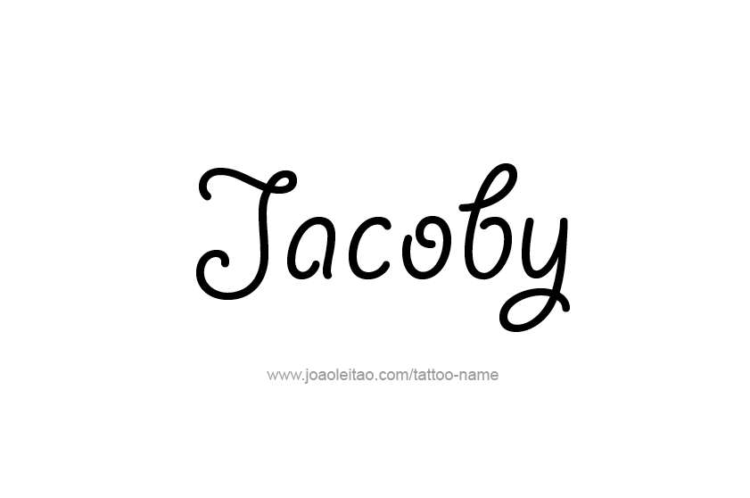 Tattoo Design  Name Jacoby   