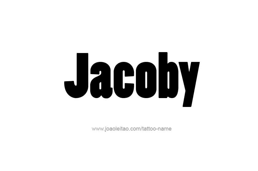 Tattoo Design  Name Jacoby   