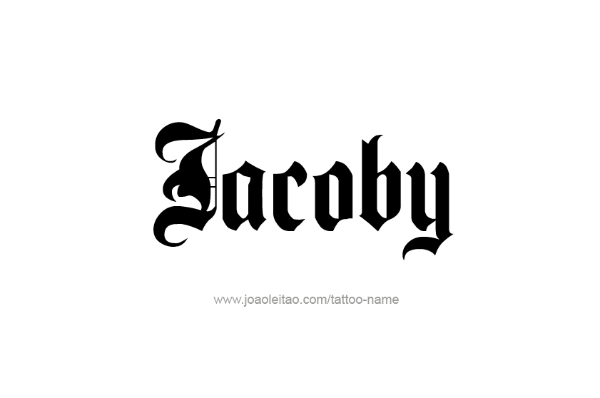 Tattoo Design  Name Jacoby   