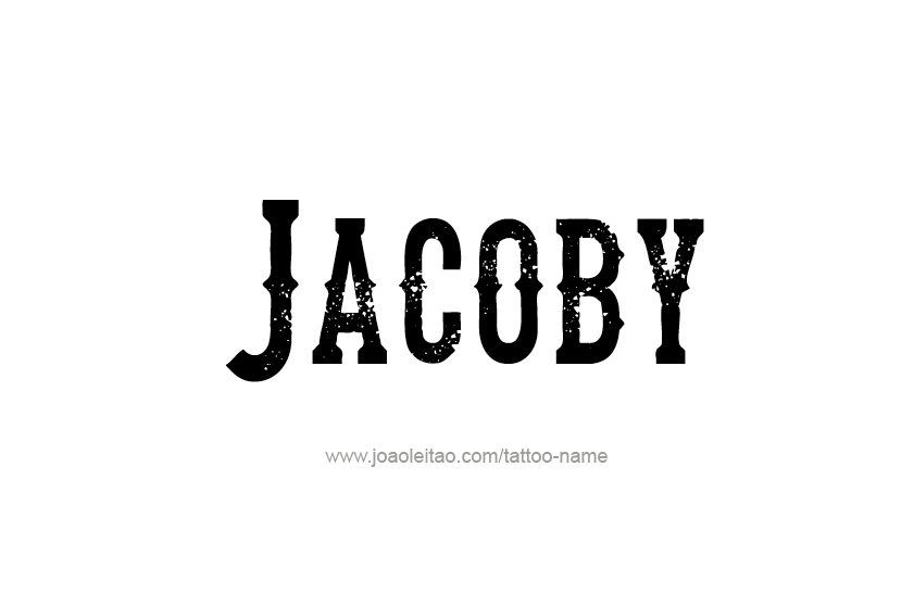 Tattoo Design  Name Jacoby   