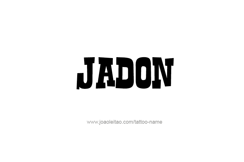 Tattoo Design  Name Jadon   