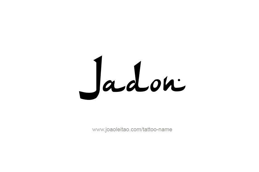 Tattoo Design  Name Jadon   