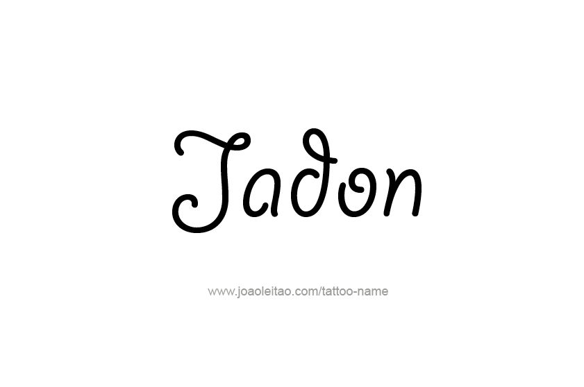 Tattoo Design  Name Jadon   