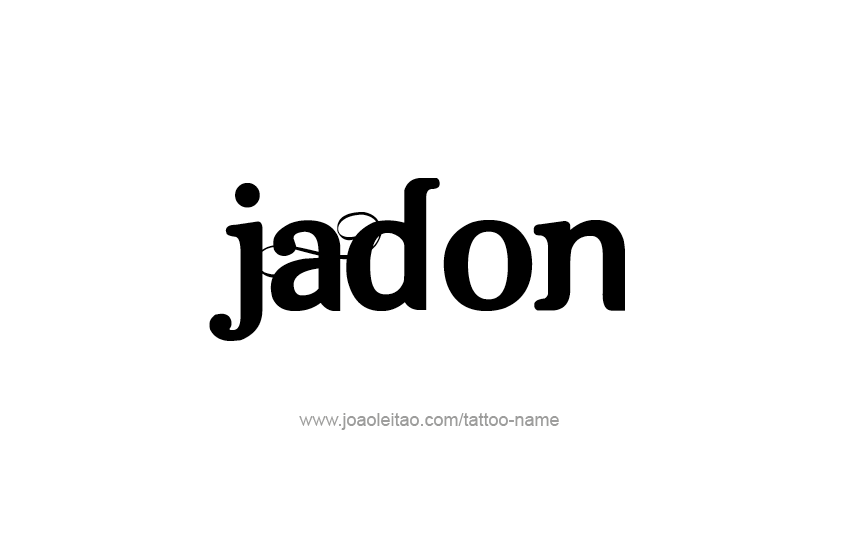 Tattoo Design  Name Jadon   