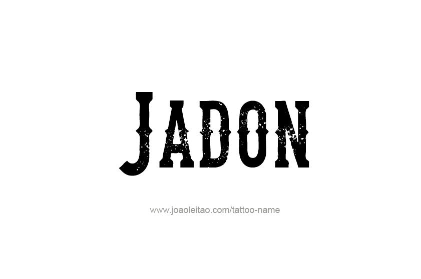 Tattoo Design  Name Jadon   