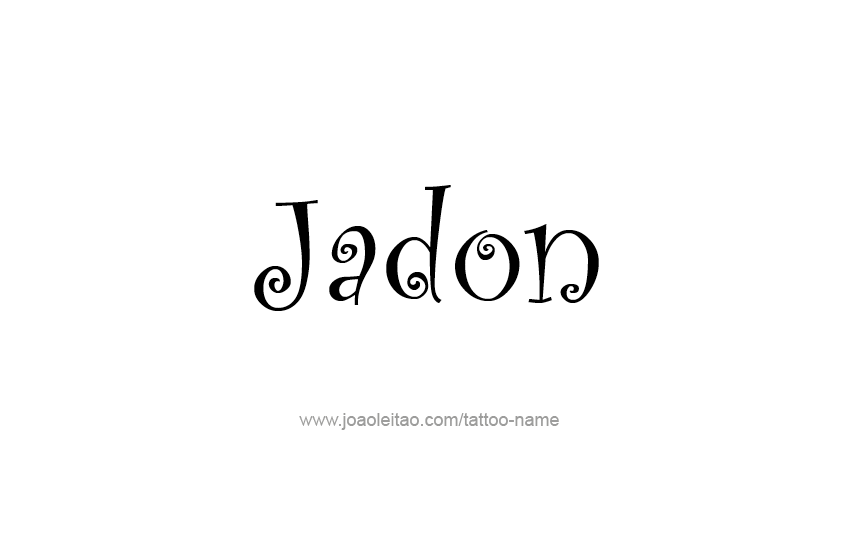 Tattoo Design  Name Jadon   