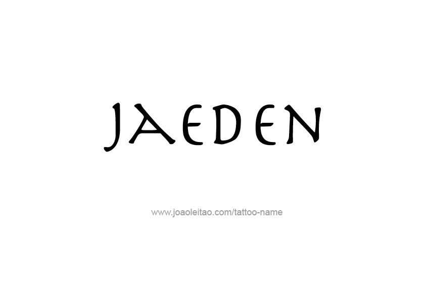 Tattoo Design  Name Jaeden   