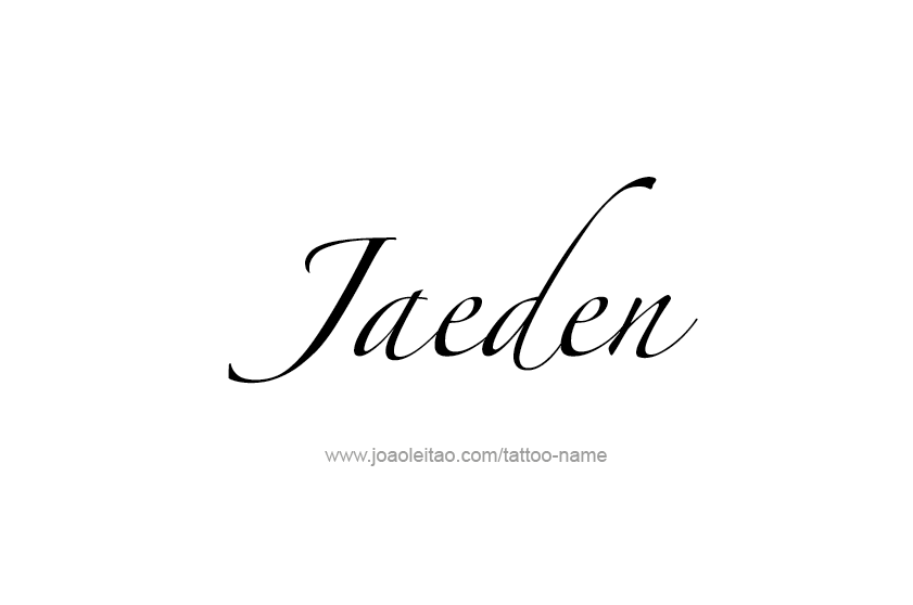 Tattoo Design  Name Jaeden   