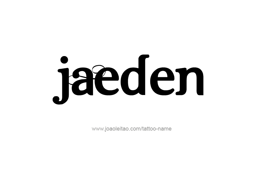 Tattoo Design  Name Jaeden   