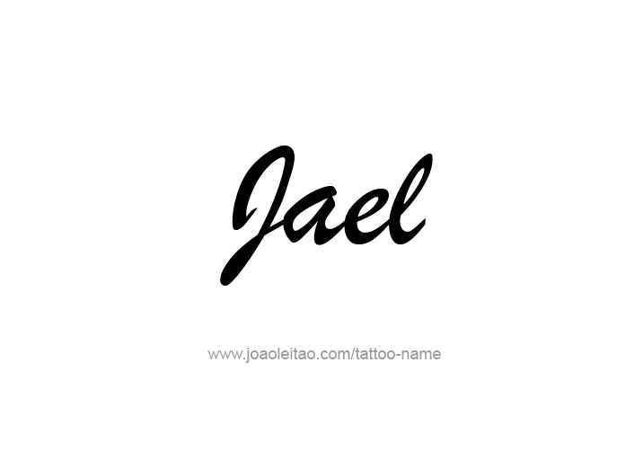 Tattoo Design  Name Jael   