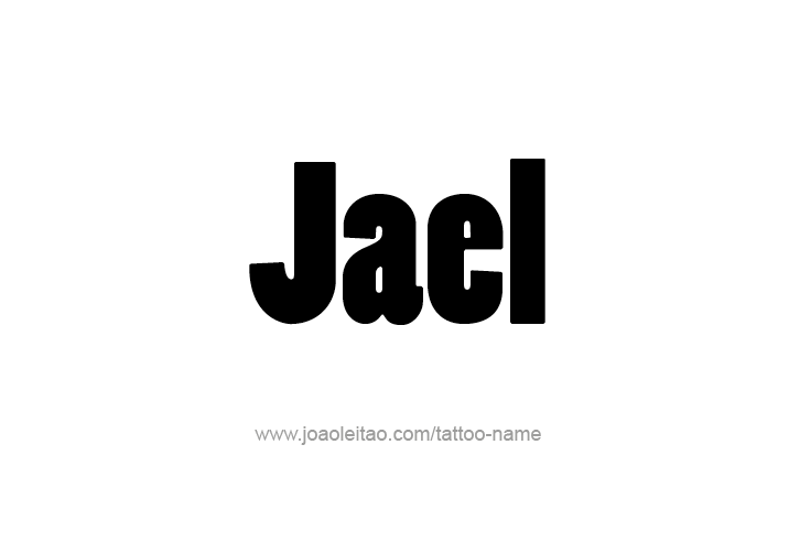 Tattoo Design  Name Jael   