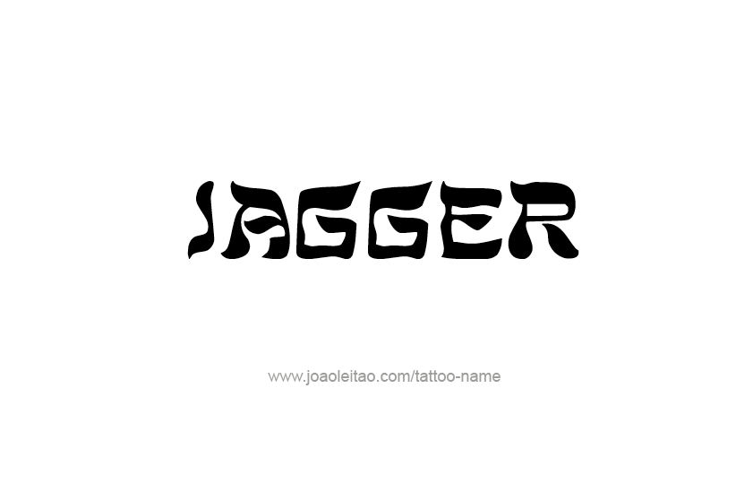 Tattoo Design  Name Jagger   