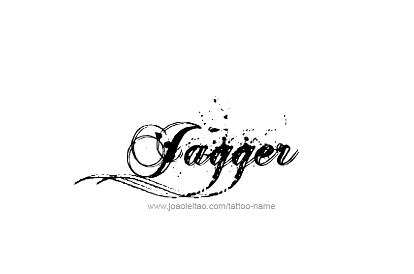 Tattoo Design  Name Jagger   