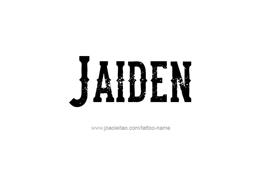 Tattoo Design  Name Jaiden   