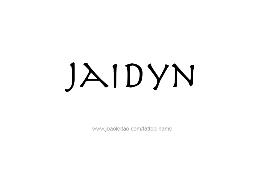 Tattoo Design  Name Jaidyn   