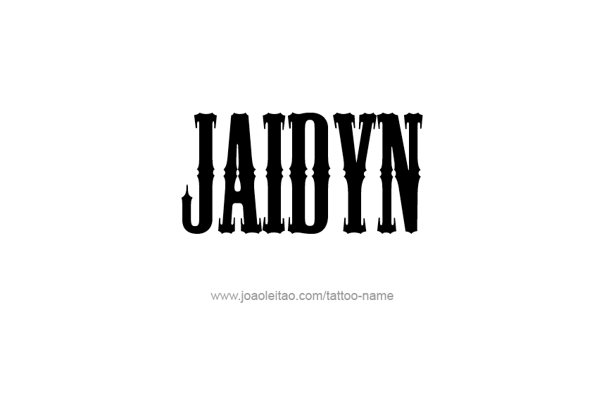 Tattoo Design  Name Jaidyn   