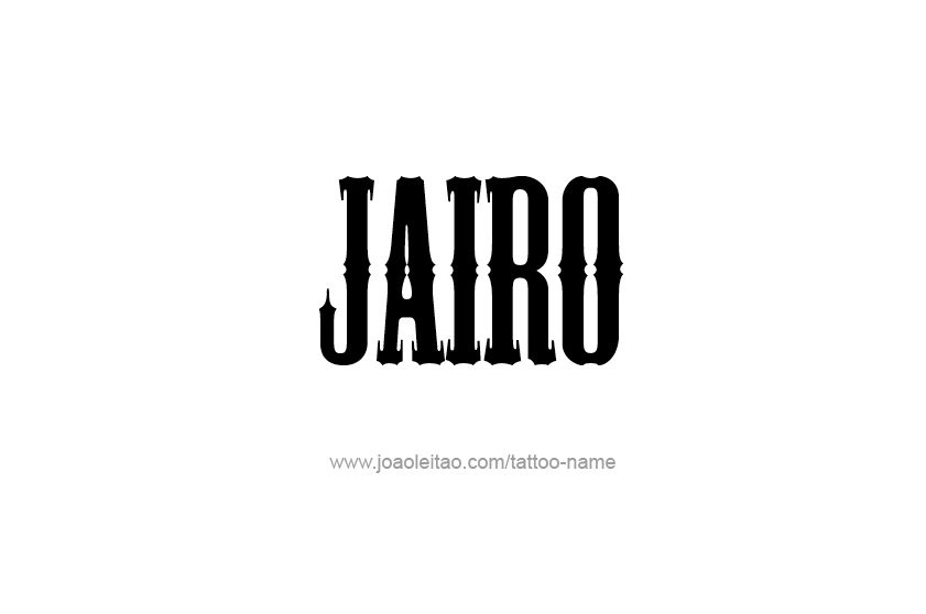 Tattoo Design  Name Jairo   