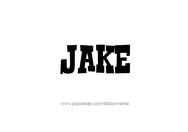 Tattoo Design  Name Jake   