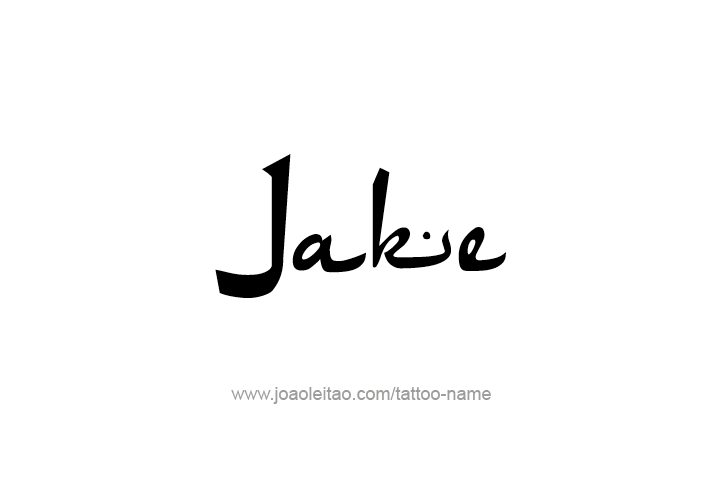 Tattoo Design  Name Jake   