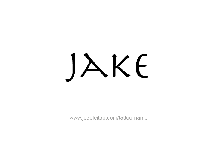 Tattoo Design  Name Jake   