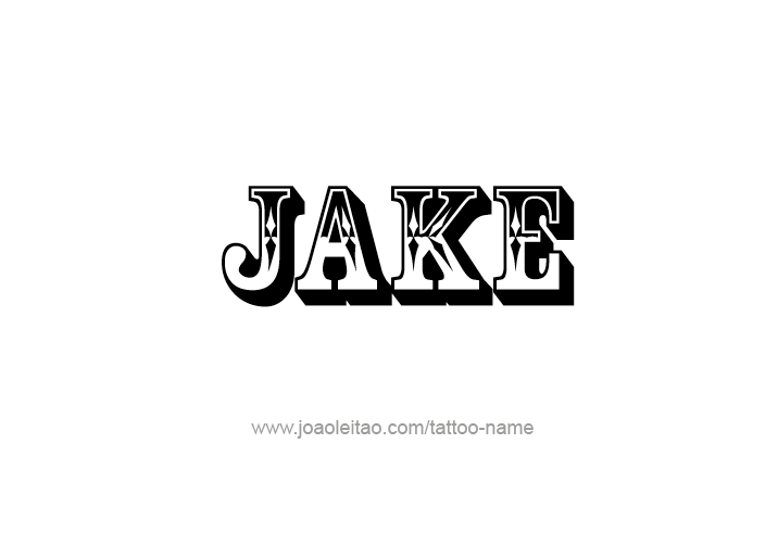 Tattoo Design  Name Jake   