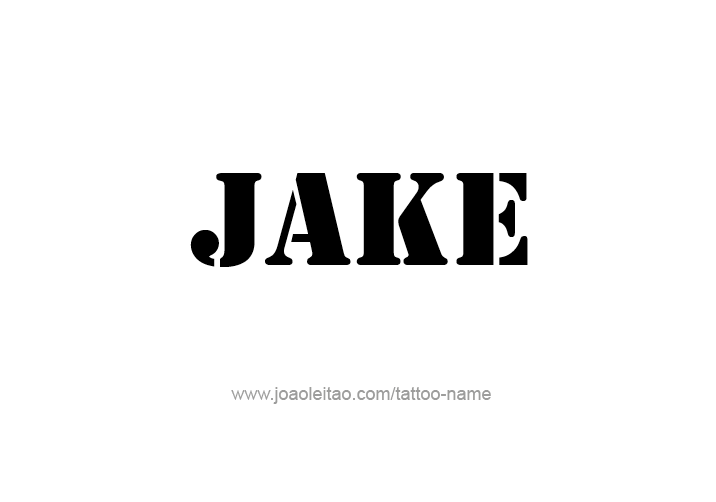 Tattoo Design  Name Jake   