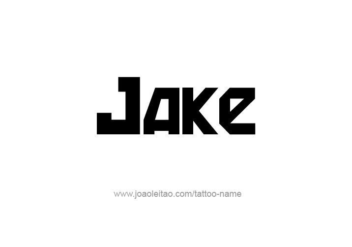 Tattoo Design  Name Jake   