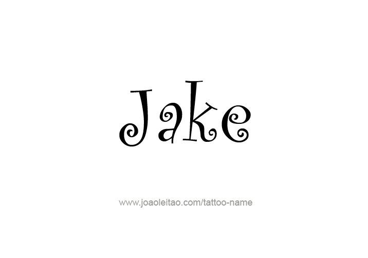 Tattoo Design  Name Jake   